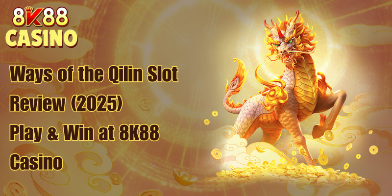 ways of the qilin
